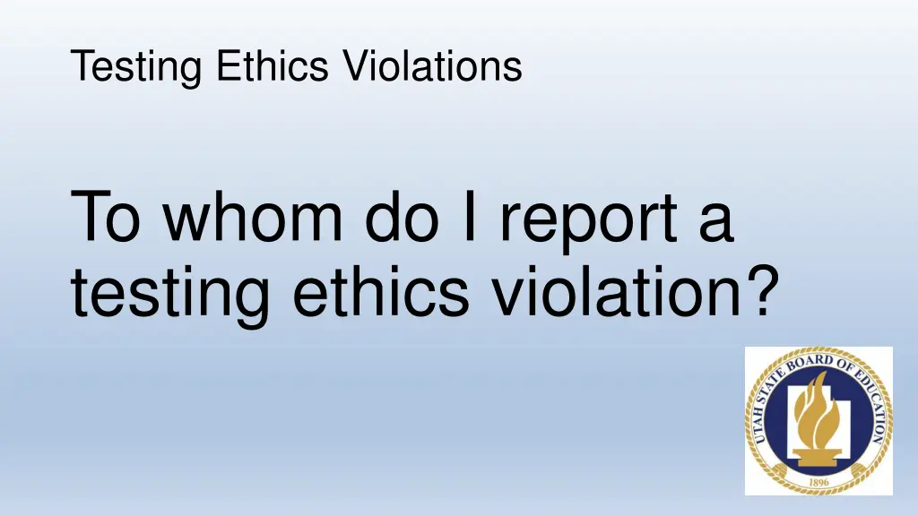 testing ethics violations