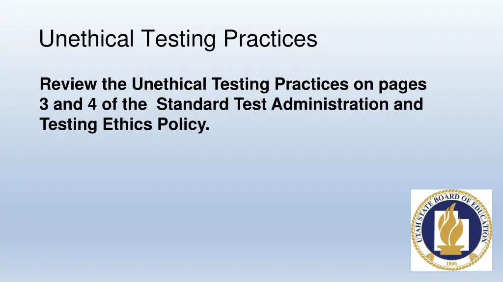 unethical testing practices