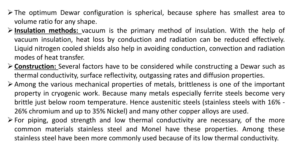 the optimum dewar configuration is spherical