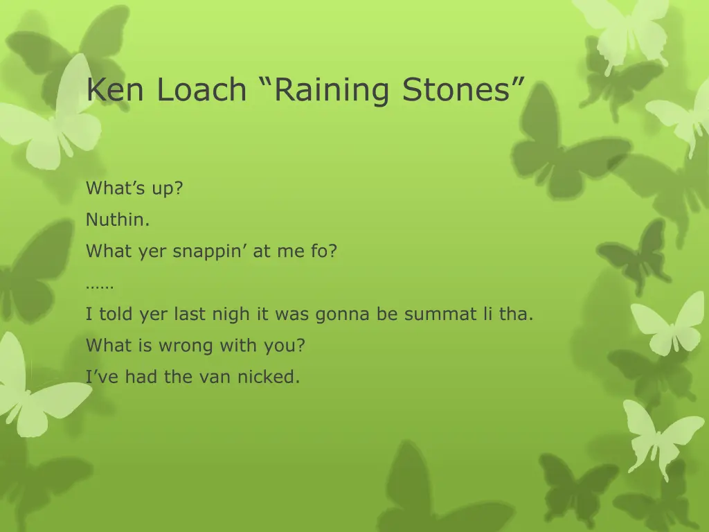 ken loach raining stones