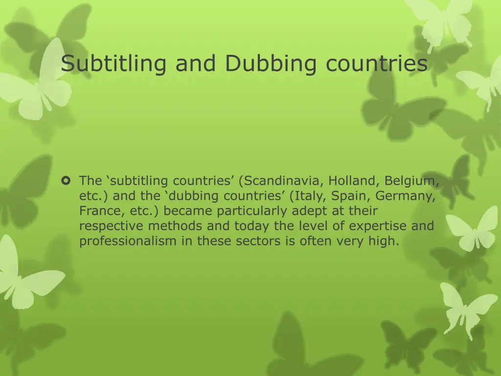 subtitling and dubbing countries