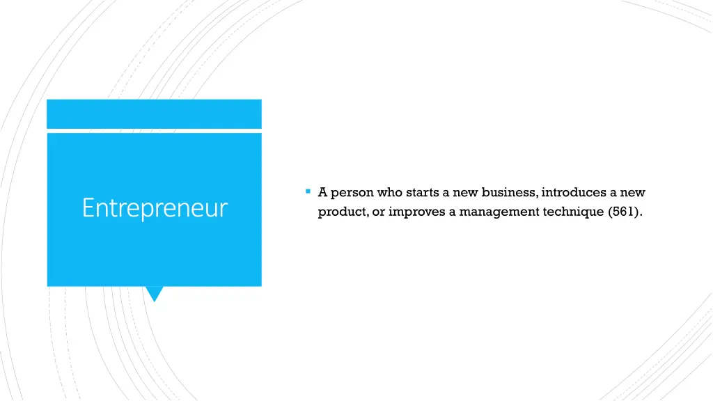 a person who starts a new business introduces