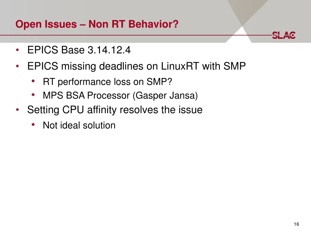 open issues non rt behavior