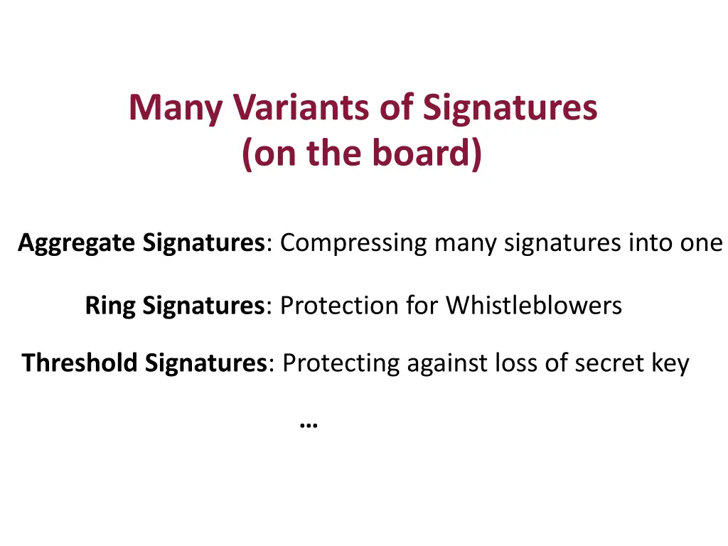 many variants of signatures on the board