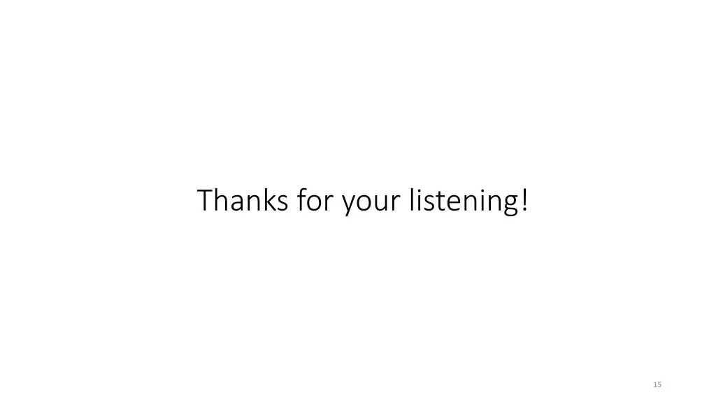 thanks for your listening