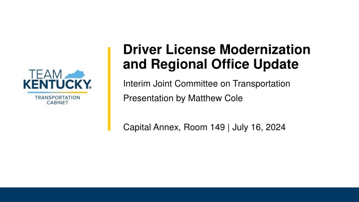 driver license modernization and regional office