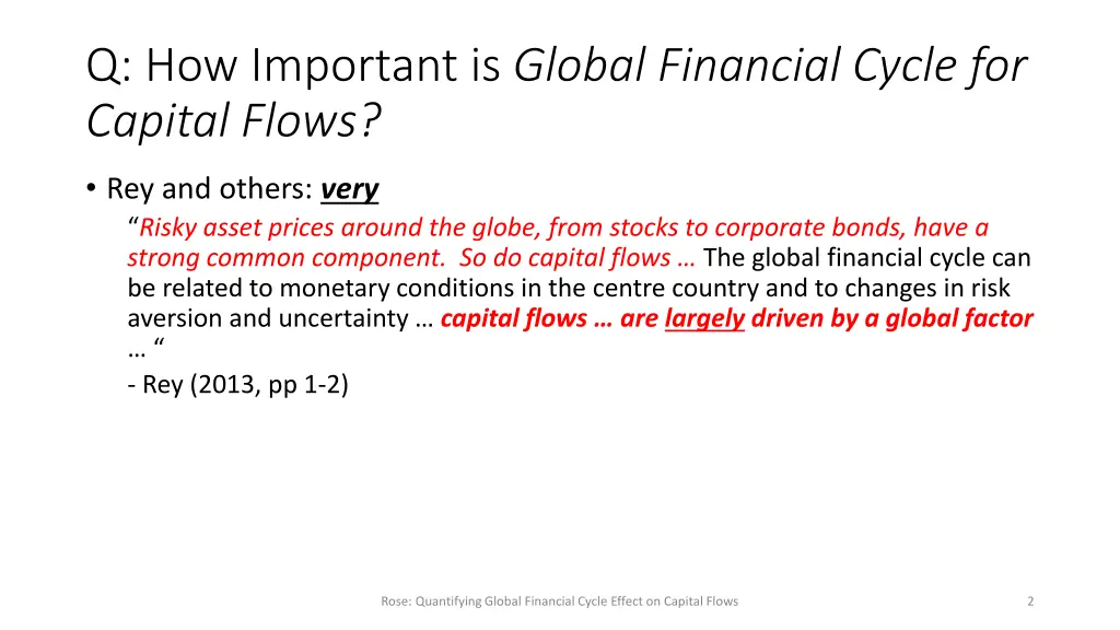 q how important is global financial cycle