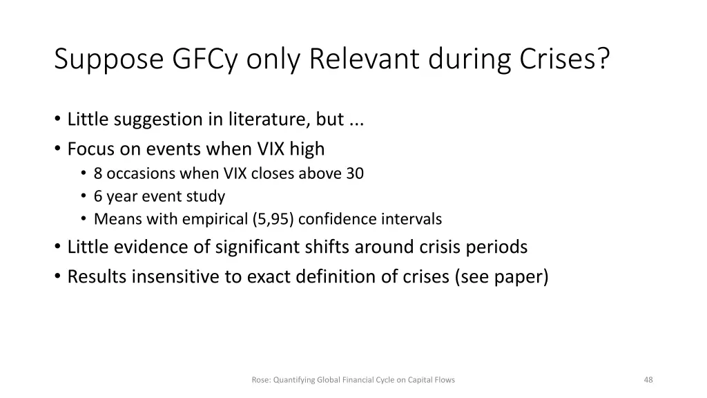 suppose gfcy only relevant during crises