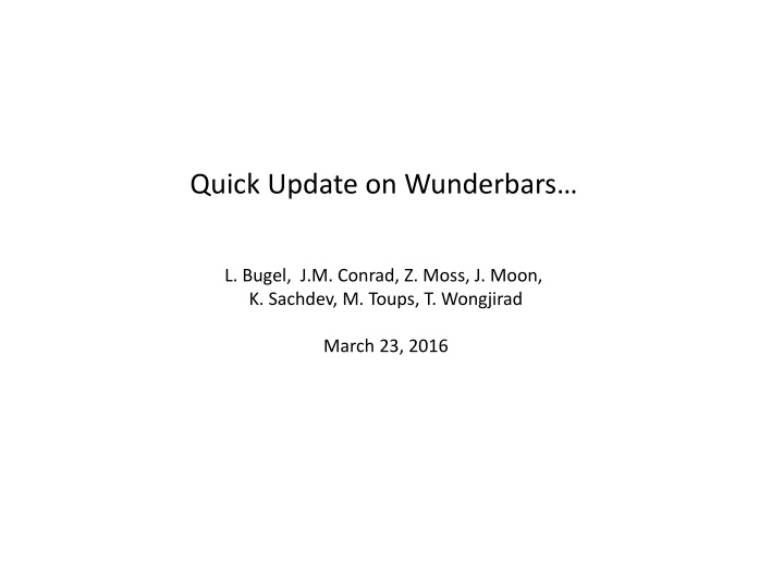 quick update on wunderbars