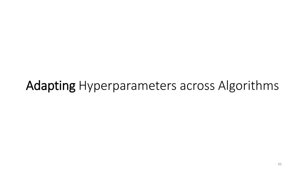 adapting adapting hyperparameters across