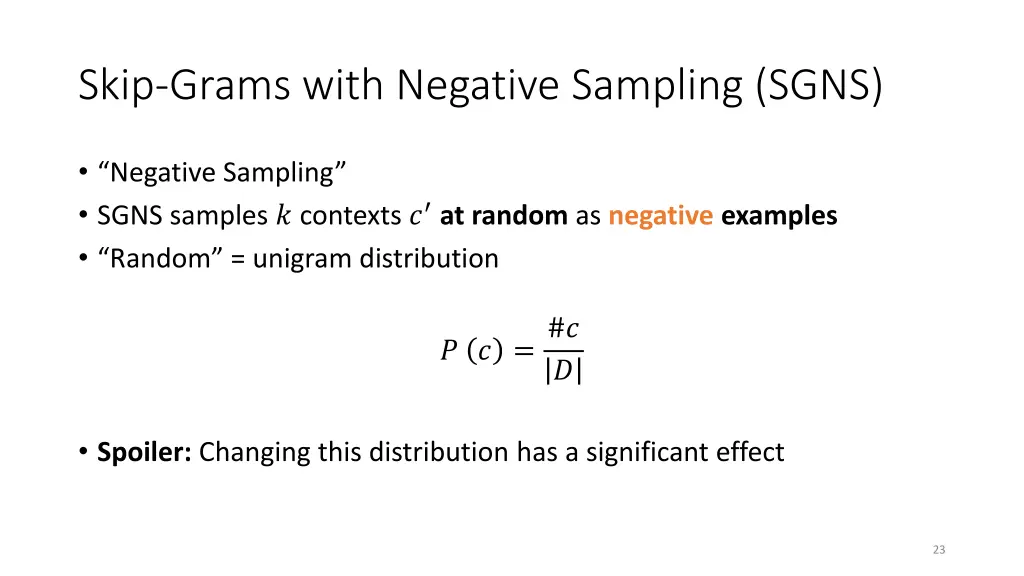 skip grams with negative sampling sgns 7