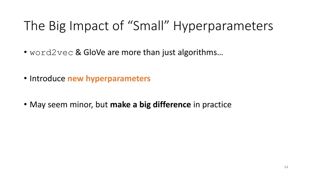 the big impact of small hyperparameters 1