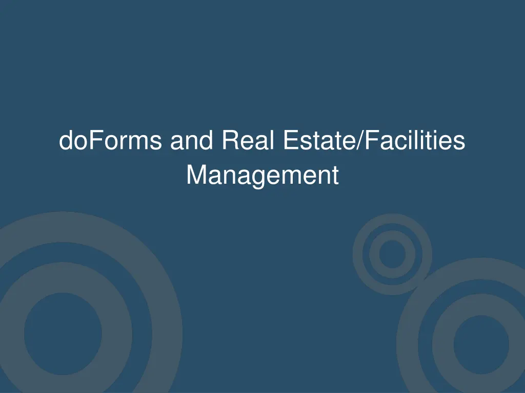 doforms and real estate facilities management