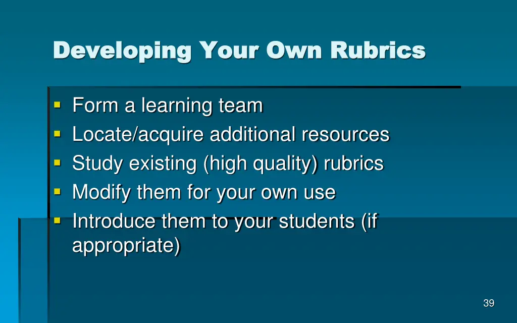 developing your own rubrics developing your