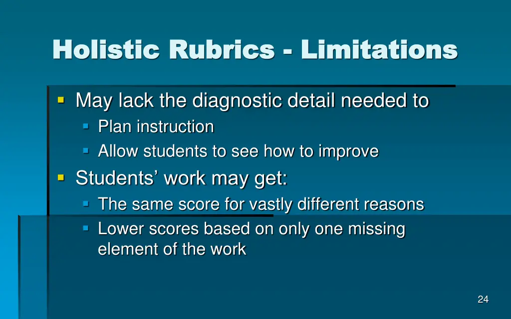 holistic rubrics holistic rubrics limitations