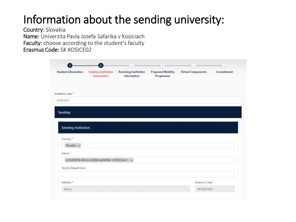 information about the sending university