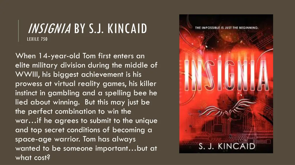 insignia by s j kincaid lexile 750