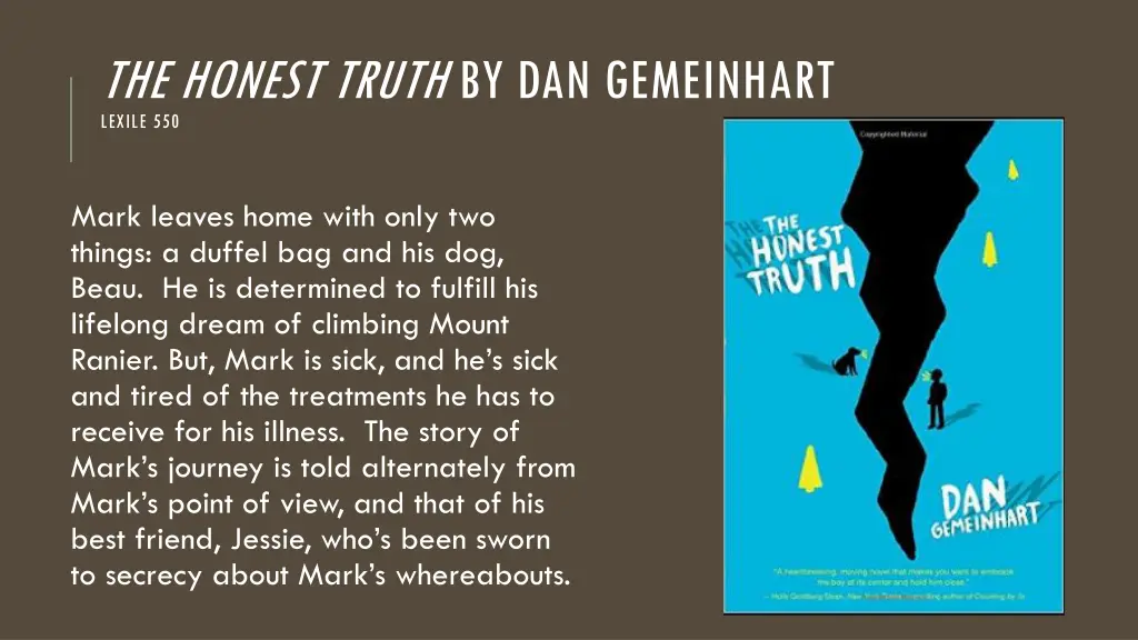 the honest truth by dan gemeinhart lexile 550