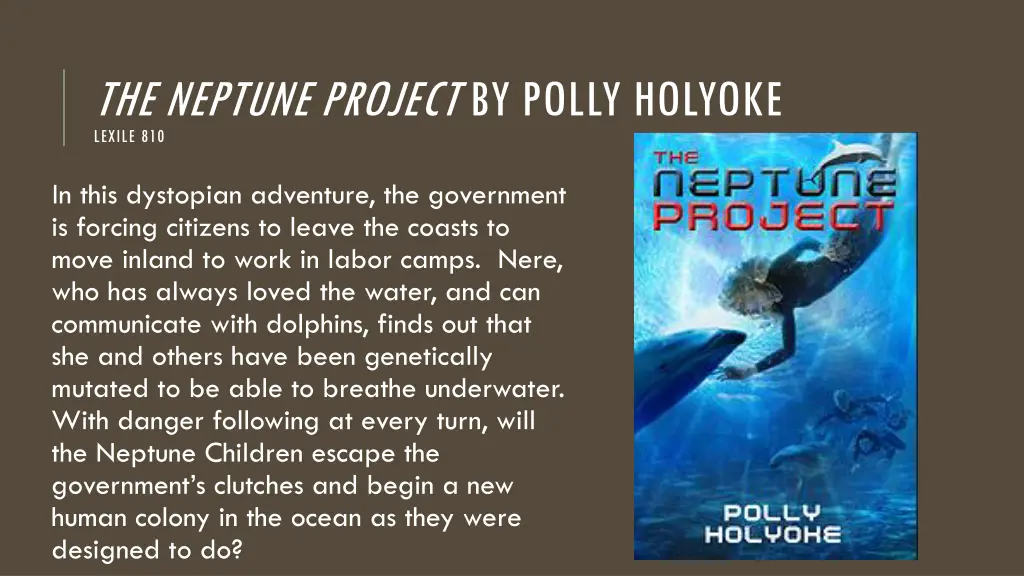 the neptune project by polly holyoke lexile 810