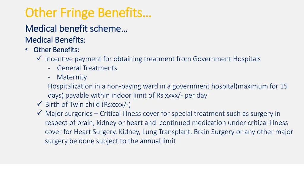 other other fringe fringe benefits medical 11