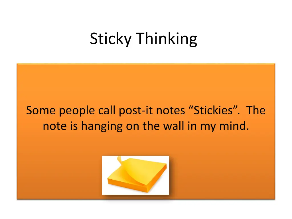 sticky thinking 3