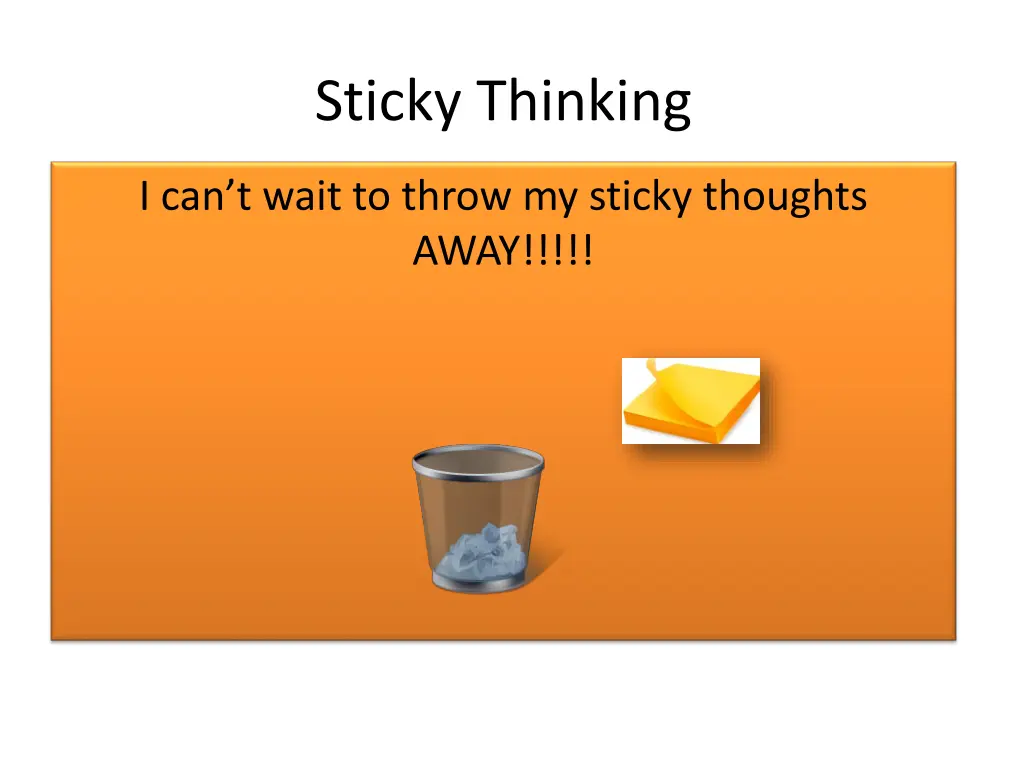 sticky thinking 6