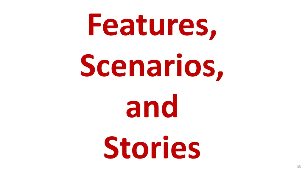 features scenarios and stories 1