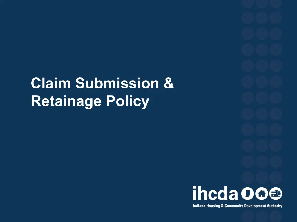 claim submission retainage policy