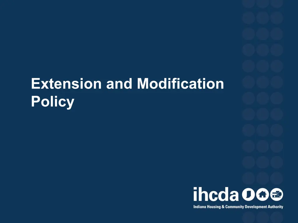 extension and modification policy