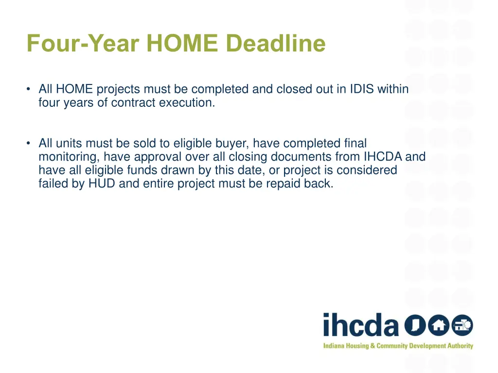 four year home deadline