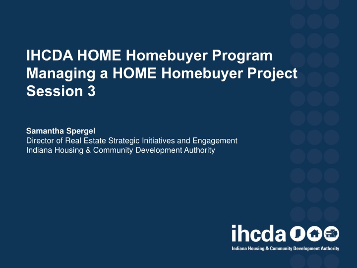 ihcda home homebuyer program managing a home