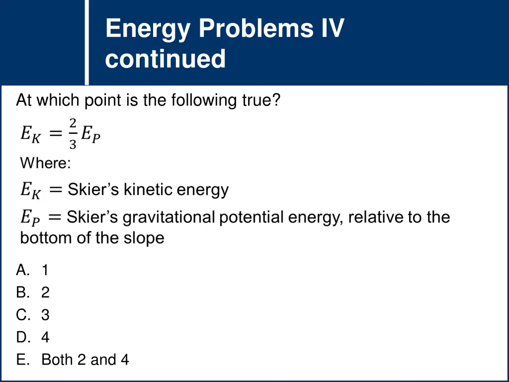 energy problems iv