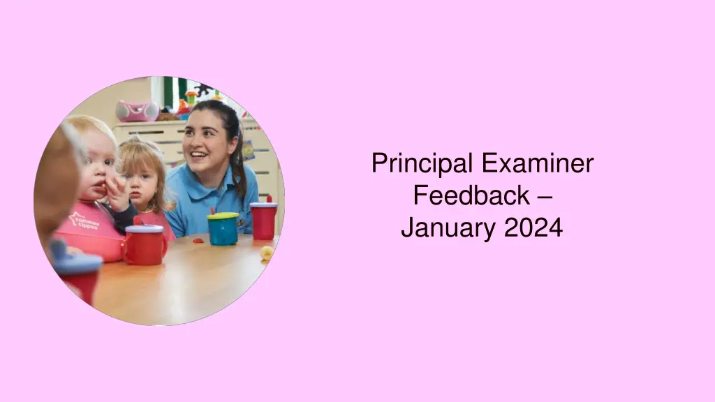 principal examiner feedback january 2024