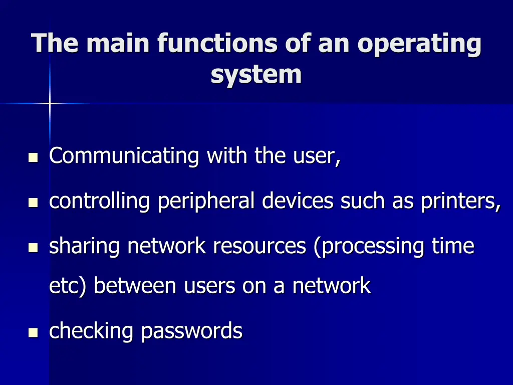 the main functions of an operating system