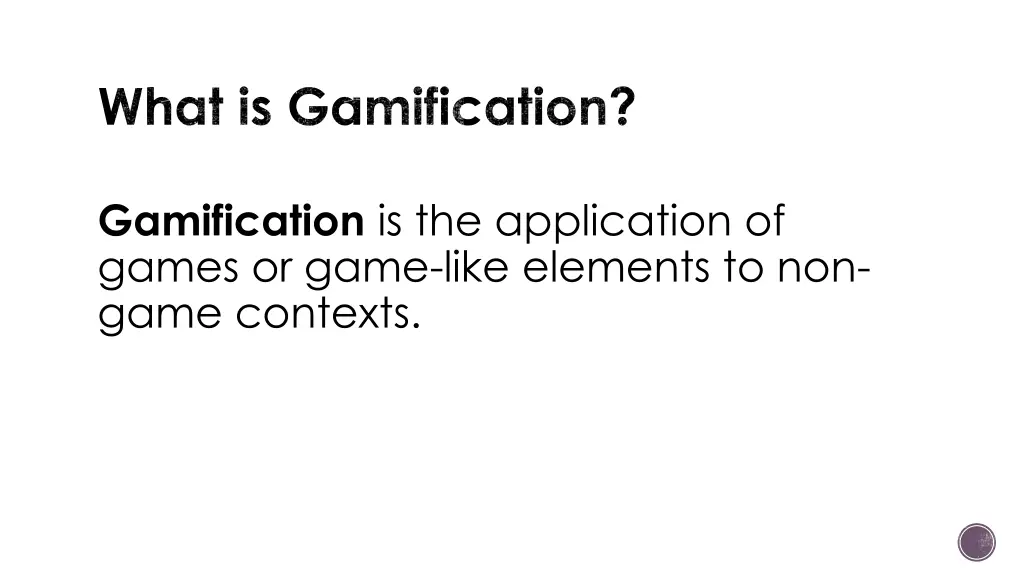 what is gamification