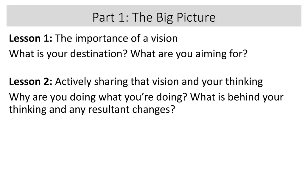 part 1 the big picture 1