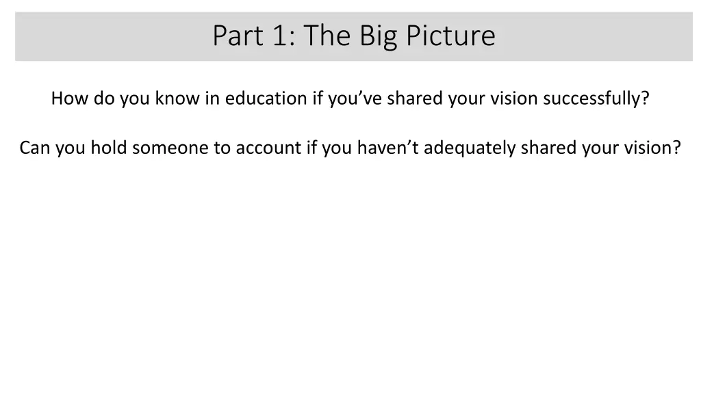 part 1 the big picture 2