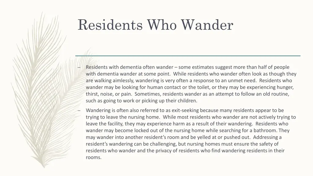 residents who wander