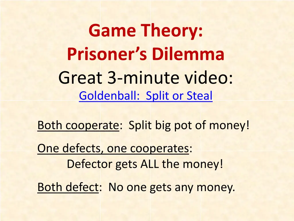 game theory prisoner s dilemma great 3 minute