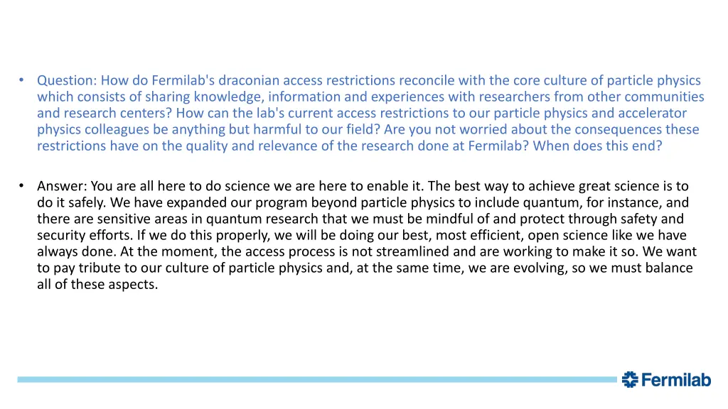 question how do fermilab s draconian access