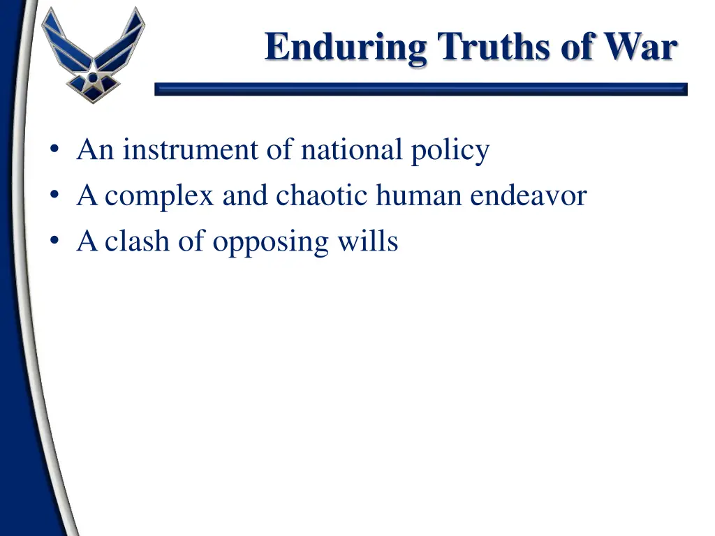 enduring truths of war