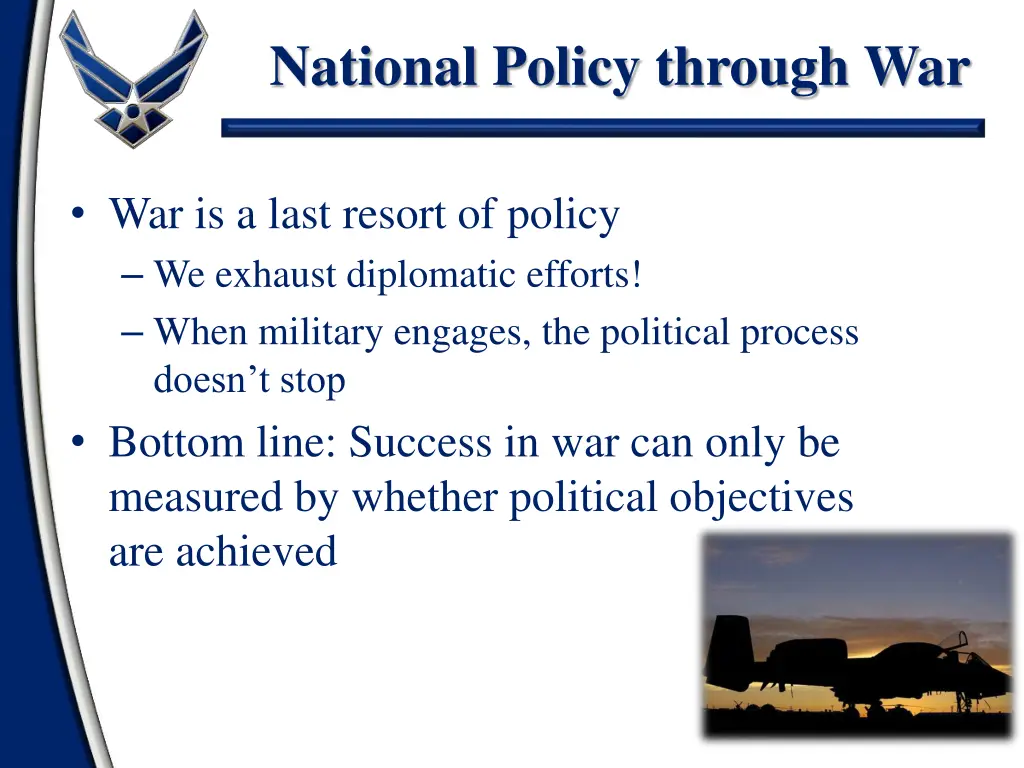 national policy through war