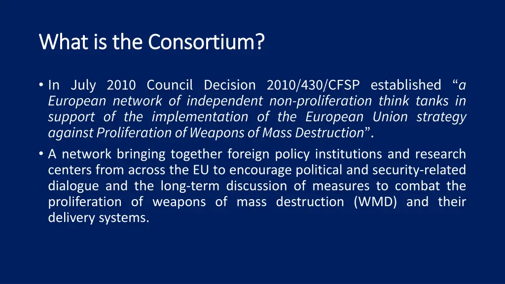 what what is is the consortium the consortium