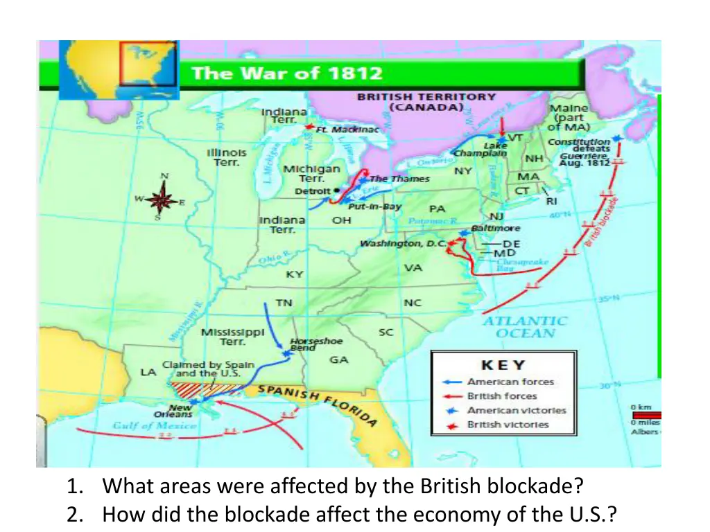 1 what areas were affected by the british