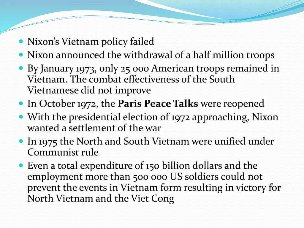 nixon s vietnam policy failed nixon announced