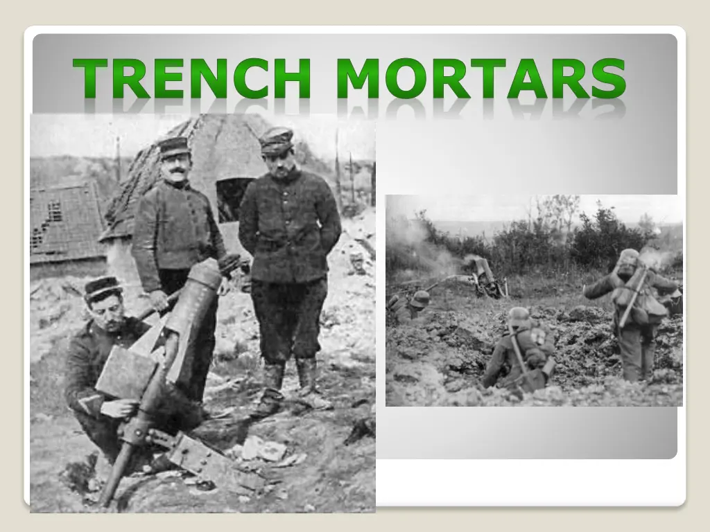 trench mortars