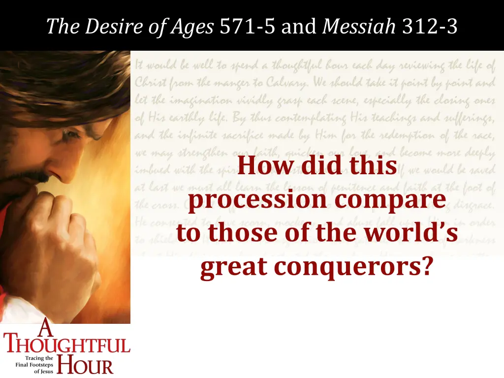 the desire of ages 571 5 and messiah 312 3 2