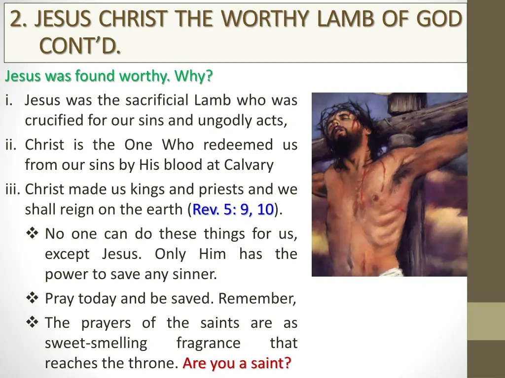 2 jesus christ the worthy lamb of god cont d