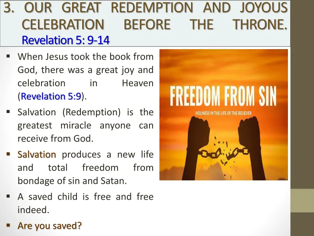 3 our great redemption and joyous celebration