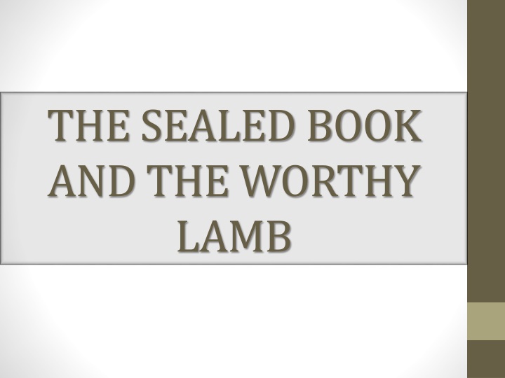 the sealed book and the worthy lamb